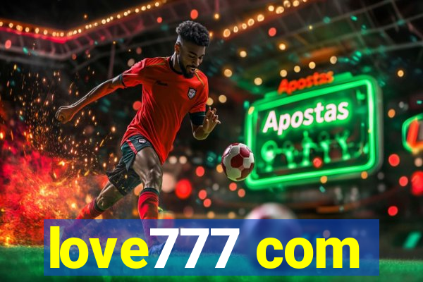 love777 com